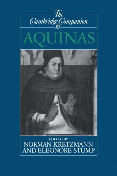 The Cambridge Companion to Aquinas; Norman Kretzmann; 1993