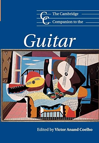 The Cambridge companion to the guitar; Victor Coelho; 2003