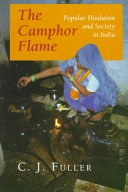 The camphor flame : popular Hinduism and society in India; Fuller; 1992