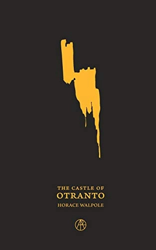 The Castle of Otranto: A Gothic StoryVolym 2 av Argot Early Gothic Collection; Horace Walpole; 2018