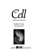 The cell : a molecular approach; Geoffrey M. Cooper; 1997