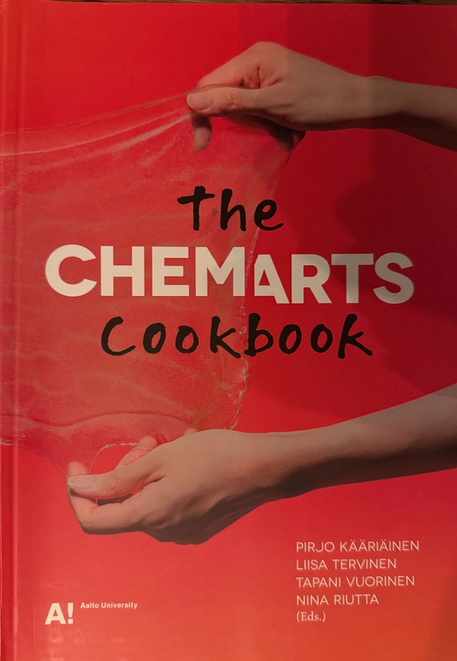The chemarts cookbook; Pirjo. Kaarianen, Liisa. Tervinen, Tapani. Vuorinen, Nina Riutta, Aalto University; 2020
