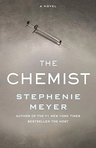 The chemist : a novel; Stephenie Meyer; 2016