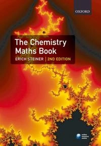 The chemistry maths book; Erich Steiner; 2008