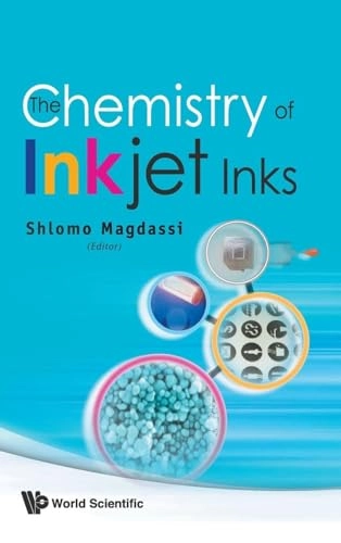 The chemistry of inkjet inks; Magdassi Shlomo, Shlomo Magdassi; 2010