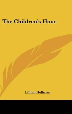 The children's hour; Lillian Hellman; 2005