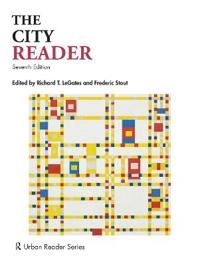 The city reader; Richard T. LeGates, Frederic Stout; 2020