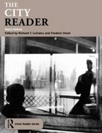 The city reader; Richard T. Legates; 2003