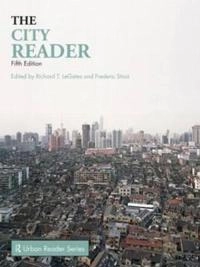 The city reader; Richard T. LeGates; 2010