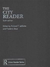 The city reader; Richard T Legates, Frederic Stout; 2015