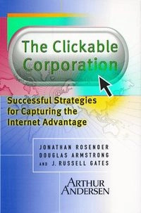 The clickable corporation; Jonathan Rosenoer; 1999