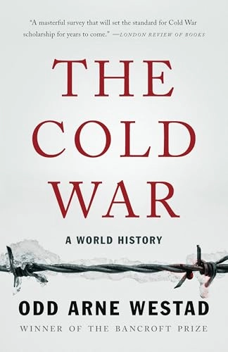 The Cold War : a world history; Odd Arne Westad; 2019