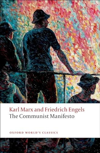The Communist Manifesto; Karl Marx, Friedrich Engels, David McLellan; 2008