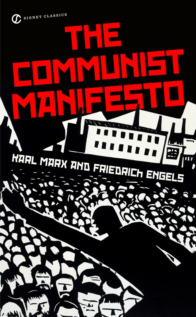 The Communist Manifesto; Karl Marx, Friedrich Engels; 2011