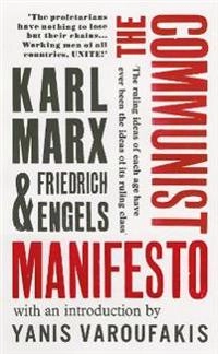 The Communist Manifesto; Friedrich Engels, Karl Marx; 2018