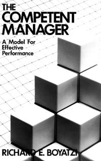 The competent manager : a model for effective performance; Richard E. Boyatzis; 1982