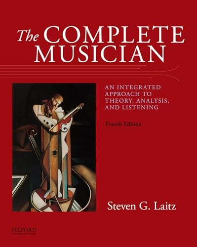 The complete musician : an integrated approach to theory, analysis, and listening; Steven G. Laitz; 2016