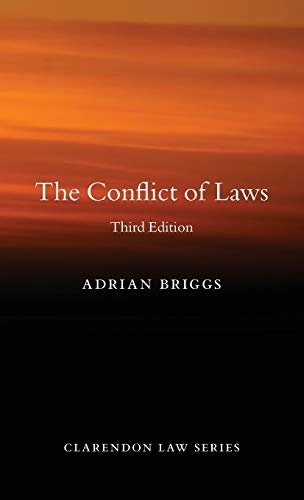 The conflict of laws; Adrian Briggs; 2013