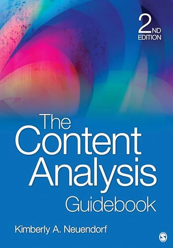 The content analysis guidebook; Kimberly A. Neuendorf; 2017