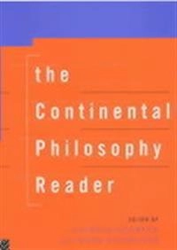 The Continental philosophy reader; Richard Kearney; 1996