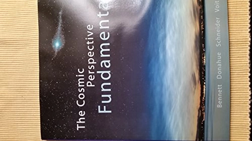 The cosmic perspective fundamentals; Jeffrey O Bennett; 2010