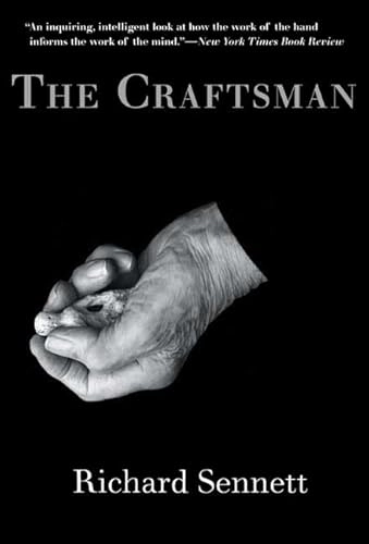 The craftsman; Richard Sennett; 2008