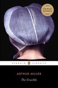 The crucible : a play in four acts; Arthur Miller; 1995