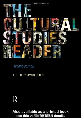 The cultural studies reader; Simon During; 1999