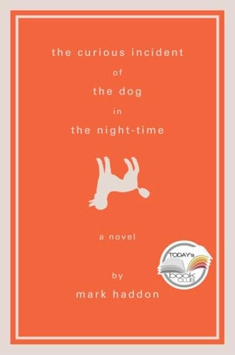 The curious incident of the dog in the night-time; Mark Haddon; 2003