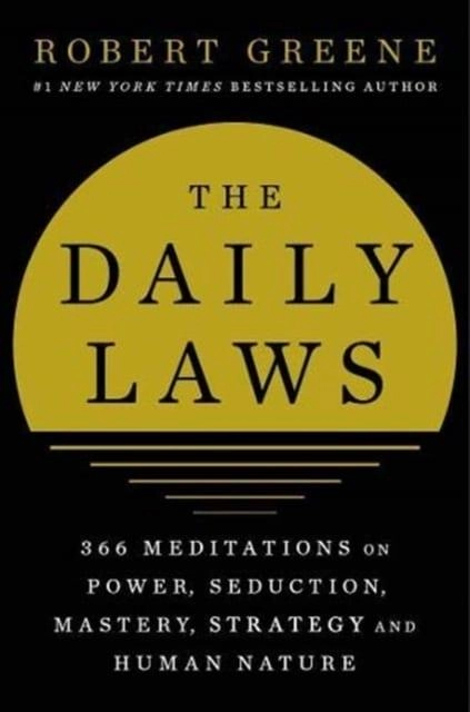 The Daily Laws; Robert Greene; 2021