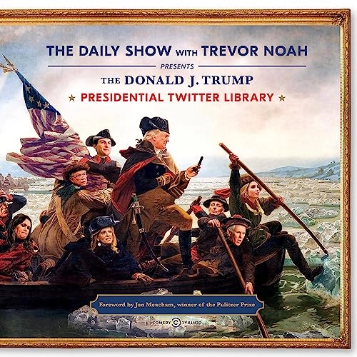 The Daily Show Presidential Twitter Library; Trevor Noah; 2018