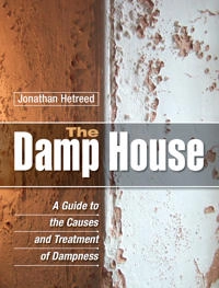 The damp house; Jonathan. Hetreed; 2008