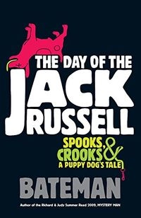 The Day of the Jack RussellVolym 2 av Mystery Man novels; Colin Bateman; 2009