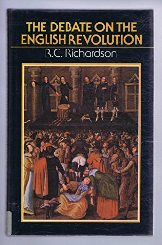 The debate on the English revolution; Roger Charles Richardson; 1977
