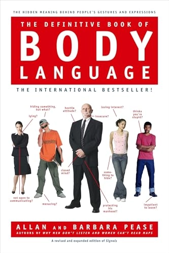 The definitive book of body language; Allan Pease; 2006