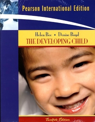 The developing child; Helen Bee; 2010