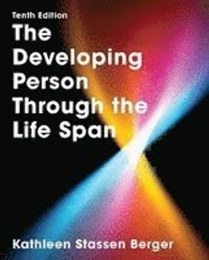 The Developing person through the life span; Kathleen Stassen Berger; 2017