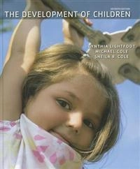 The development of children; Cynthia Lightfoot; 2012