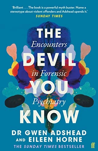 The Devil You Know; Gwen Adshead; 2022