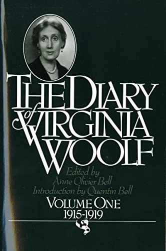 The Diary of Virginia Woolf: Vol. 1, 1915-1919; Virginia Woolf, Anne Olivier Bell; 1979