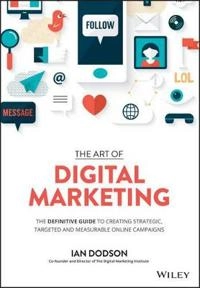 The Digital Marketing Playbook; Ian Dodson; 2016