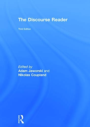 The discourse reader; Jaworski & Coupland; 2014