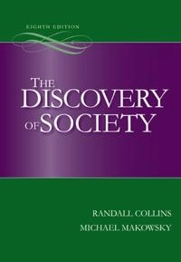 The discovery of society; Randall Collins; 2010