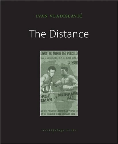 The distance; Ivan Vladislavić; 2020