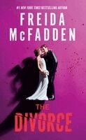 The Divorce; Freida McFadden; 2026