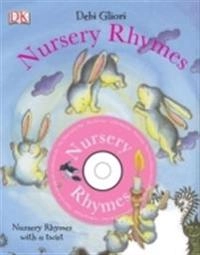 The Dorling Kindersley book of nursery rhymes; Debi Gliori; 2005