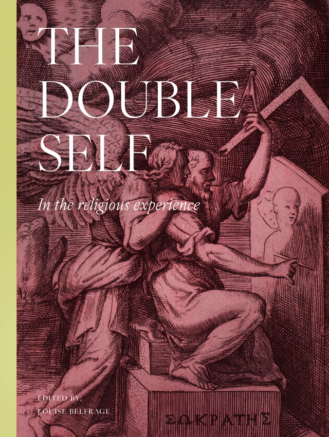The Double Self in Religious Experience; Kurt Almqvist, Gérard Colas, Jessica Frazier, Pehr Granqvist, Isidoros Katsos, Gregory Shaw, Charles M. Stang, David Thurfjell, Piers Vitebsky, Anja L. Winter; 2026