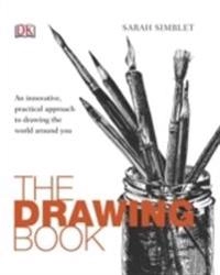 The drawing book; Sarah. Simblet; 2009