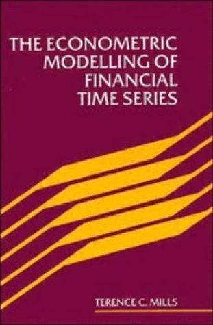 The econometric modelling of financial time series; Terence C. Mills; 1995