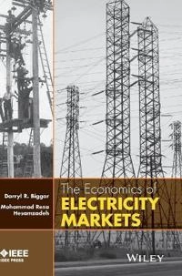 The Economics of Electricity Markets; Darryl R. Biggar, Mohammad Reza Hesamzadeh; 2014